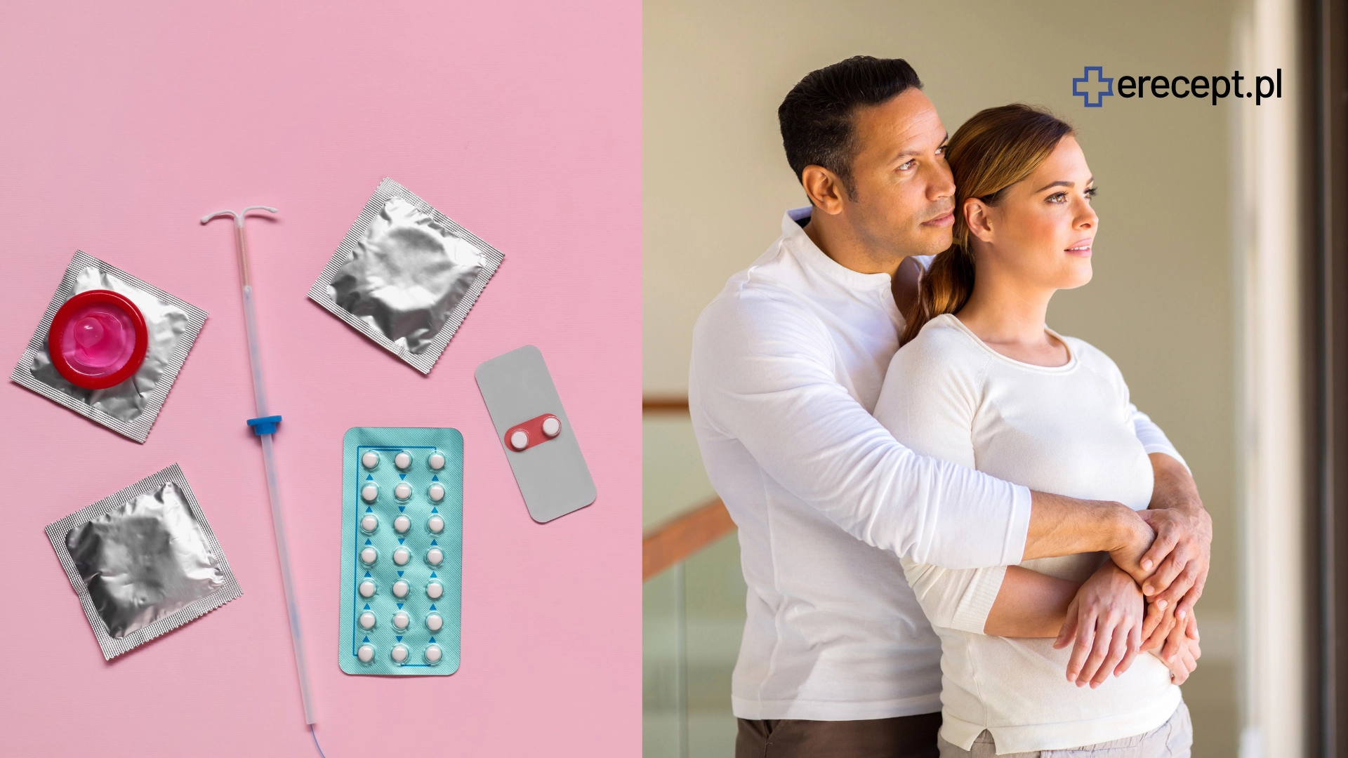 Antykoncepcja dla kobiet i mężczyzn: wskaźnik Pearla  rodzaje  skuteczność  cena  recepta online